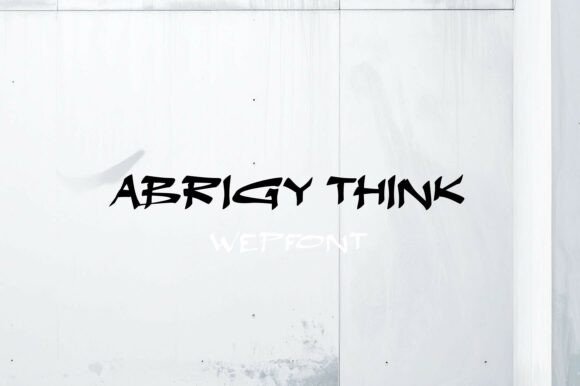 Abrigy Think: Bold Urban Brush Font for Dynamic Web Design