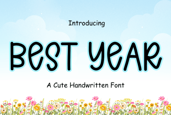 Best Year: The Script Handwritten Typeface for Memorable Branding