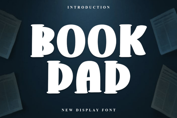 Book Dad: The Warm Display Font for Handmade Shop Branding