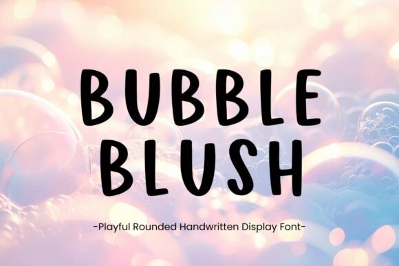 Bubble Blush: A Playful Display Font for Charming Brand Identity