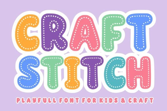 Craft Stitch: The Cute Display Font for Handmade Brand Campaigns