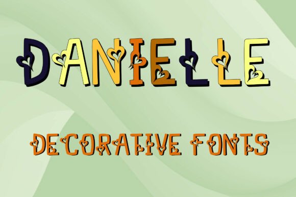 Danielle: A Playful Decorative Display Font for Handcrafted Branding