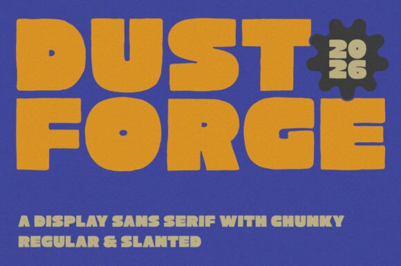 Dust Forge: Bold Display Fonts for High-Impact Web Design