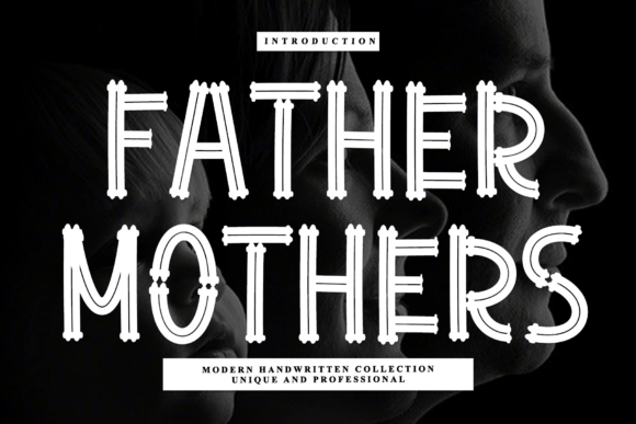 Father Mothers: The Sophisticated Script Font for Modern Brand Storytelling