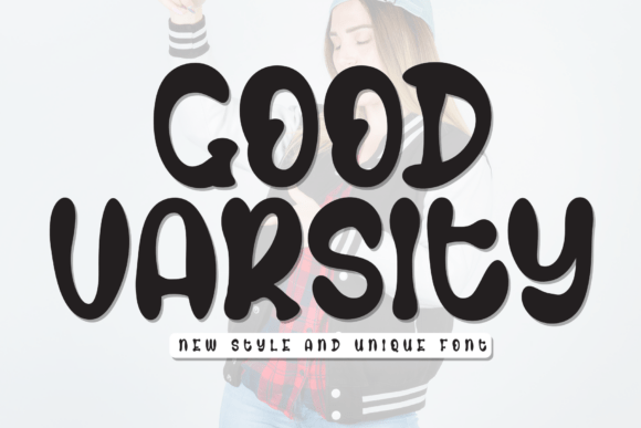 Good Varsity: The Ultra-Bold Display Font for Scroll-Stopping Campaigns