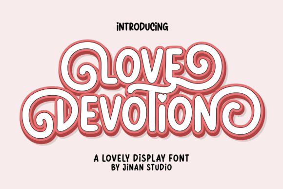 Love Devotion: A Charming Display Font for Valentine Editorial Design