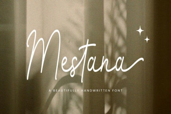 Mestana: A Romantic Script Handwritten Typeface for Editorial Design