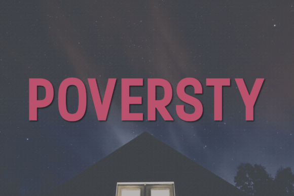 Poversty: A Modern Sans Serif Typeface for Editorial Design