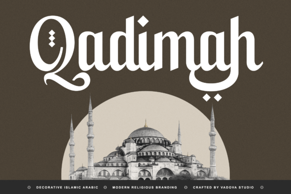 Qadimah Typeface for Editorial Design
