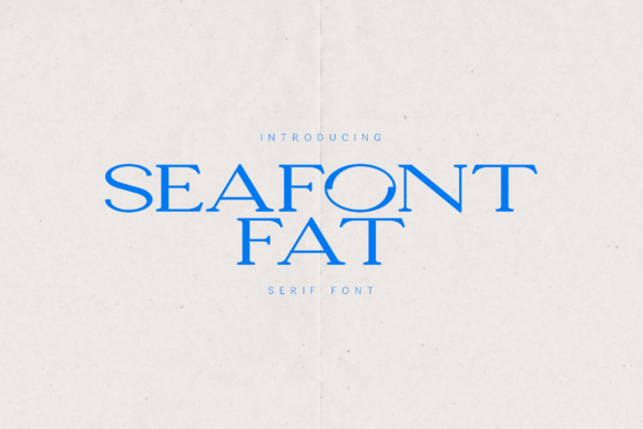 Seafont Fat Typeface for Bold Handmade Branding