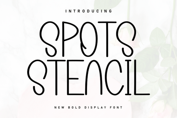 Spots Stencil: The Handwritten Display Font for Cozy, Scroll-Stopping Brand Content