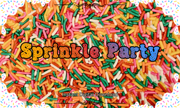 Sprinkle Party Typeface Review for Sweet Brand Identity